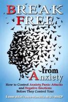 Break Free from Anxiety