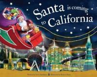 Santa Is Coming to California