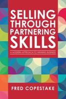 Selling Through Partnering Skills