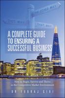 A Complete Guide to Ensuring a Successful Business
