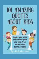 101 Amazing Quotes About Kids