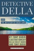 Detective Della and The Mystery at Deer Lake