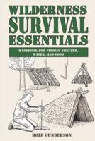Wilderness Survival Essentials