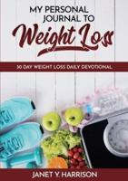 My Personal Journal to Weight Loss