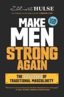 Make Men Strong Again