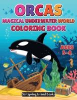ORCAS Magical Underwater World Coloring Book