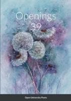 Openings 39