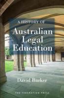 A History of Australian Legal Education