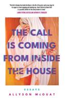 The Call Is Coming From Inside The House