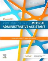 Plunkett's Procedures for the Medical Administrative Assistant