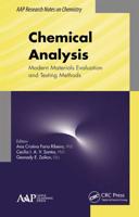 Chemical Analysis: Modern Materials Evaluation and Testing Methods