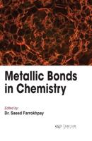 Metallic Bonds in Chemistry