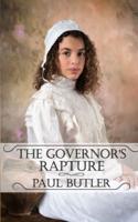 The Governor's Rapture