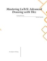 Mastering LaTeX