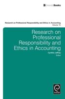 Research on Professional Responsibility and Ethics in Accounting. Volume 15