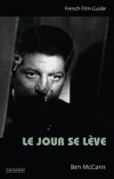 Le Jour se Lève: French Film Guide