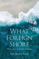What Foreign Shore