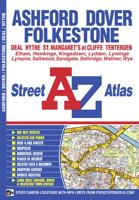 Ashford, Dover & Folkestone A-Z Street Atlas
