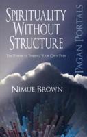 Spirituality Without Structure