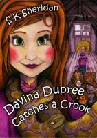 Davina Dupree Catches a Crook