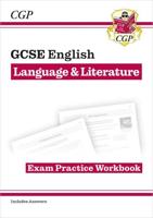 New GCSE English Language & Literature Exam Practice Workbook (Includes Answers)