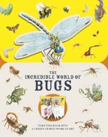 The Incredible World of Bugs