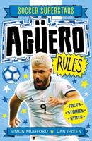 Soccer Superstars: Aguero Rules