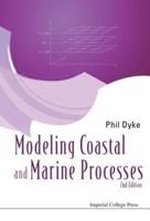 Modelling Coastal And Marine Processes (2Nd Edition)