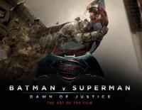 Batman V Superman, Dawn of Justice