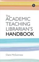 The Academic Teaching Librarian's Handbook