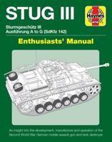 Sturmgeschutz III (Stug III) Assault Gun Manual