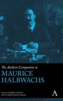 Anthem Companion to Maurice Halbwachs