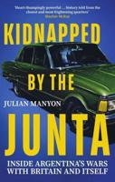Kidnapped by the Junta