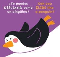 Bi-Lingual/Can You Slide Like a Penguin?