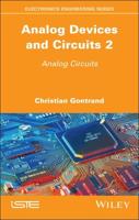 Analog Devices and Circuits. 2 Analog Circuits