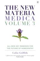 The New Materia Medica Volume III