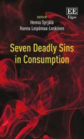 Seven Deadly Sins in Consumption
