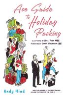 Ace Guide to Holiday Packing