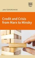 Credit and Crisis from Marx to Minsky
