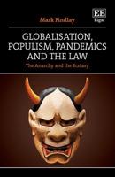 Globalisation, Populism, Pandemics and the Law