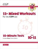 11+ CEM 10-Minute Tests: Mixed Workouts - Ages 10-11 Book 2 (With Online Edition)