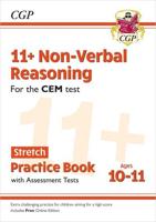 11+ CEM Non-Verbal Reasoning Stretch Practice Book & Assessment Tests - Ages 10-11 (With Online Ed)