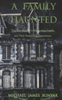 A Family Haunted
