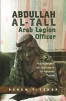 Abdullah Al-Tall Arab Legion Officer