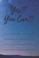 Yes!!! You Can!!!