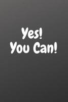 Yes!you Can!