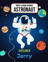 Write & Draw Astronaut Explorer Jerry