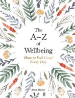 The A-Z of Wellbeing
