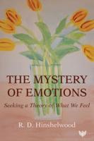 The Mystery of Emotions