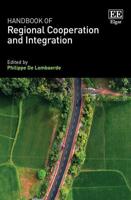 Handbook of Regional Cooperation and Integration